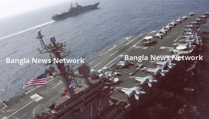 মধ্যপ্রাচ্যে নতুন রণতরি, হরমুজে টানা অবরোধের ঘোষণা যুক্তরাষ্ট্রের